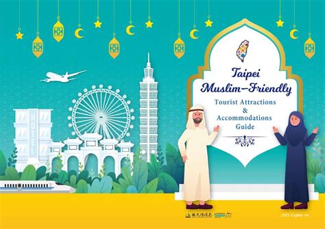 2021 Taipei Muslim Friendly Tourist Attractions And Accommodations Guide
