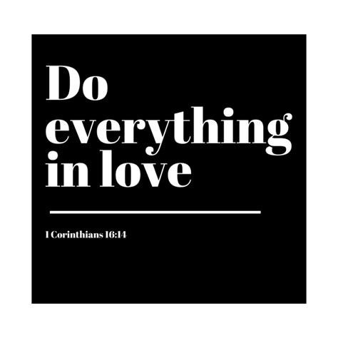 Corinthians Bible Verse Do Everything In Love Bible Verse Pin