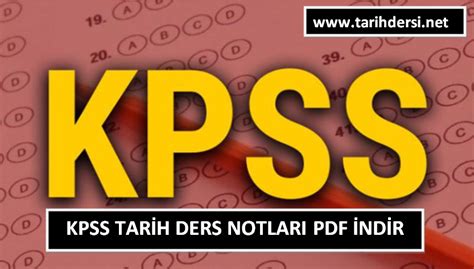 KPSS Tarih Dersi Notları PDF Tarih Dersi