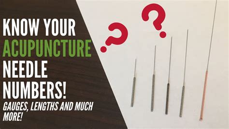 Acupuncture Needle Gauges And Lengths Every Student Should Know