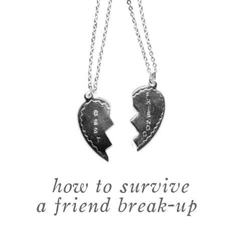 Brookie Babble How To Survive A Friend Break Up