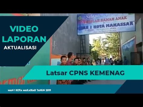 Pendidikan dan pelatihan prajabatan golongan iii. Video Laporan Kegiatan AKtualisasi CPNS Kemenag MAN 1 Kota ...
