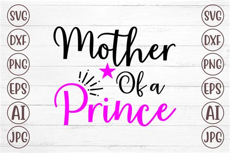 Mother Of A Prince Graphic By Svgmaker · Creative Fabrica