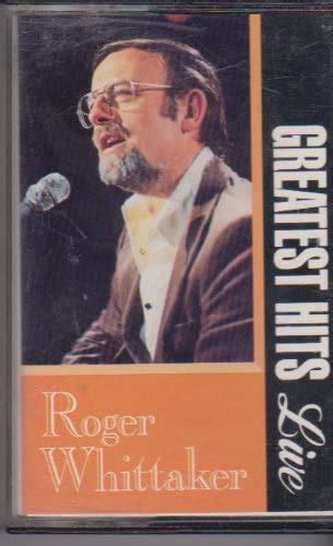 Roger Whittaker Greatest Hits Live Cassette Uk Cds And Vinyl