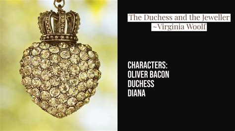 The Duchess And The Jeweller A Short Story By Virginia Woolf Youtube
