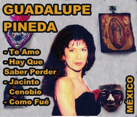 GUADALUPE PINEDA MÉXICO Guadalupe Pineda Free Download Borrow