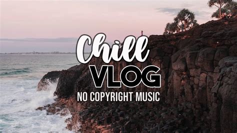 Mbb Palm Trees Chill Vlog No Copyright Music Youtube