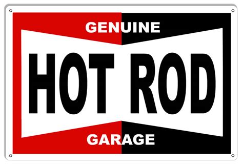 Genuine Hot Rod Garage Reproduction Metal Sign 12x18 L Xl