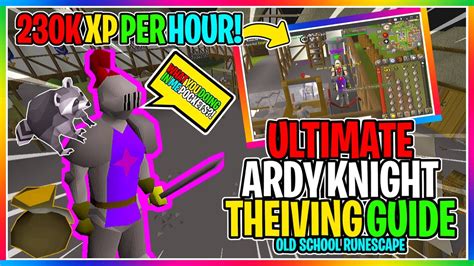 This quest can be done in around 20 minutes if you follow this. OSRS - How To Thieve Ardougne Knights - Up to 230K XP Per Hour! - ( EVERYTHING YOU NEED TO KNOW ...