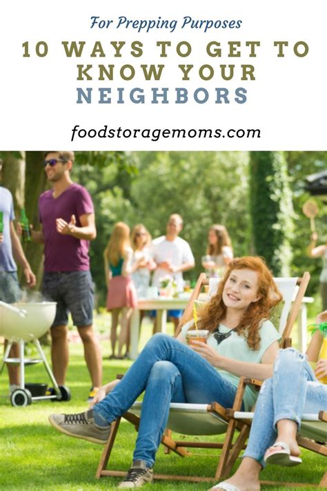 Ways To Get To Know Your Neighbors For Prepping Purposes Getting
