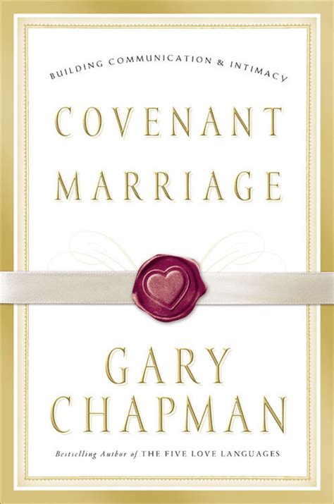 Gary Chapman Marriage Book Underscores Biblical Covenant Baptist Press