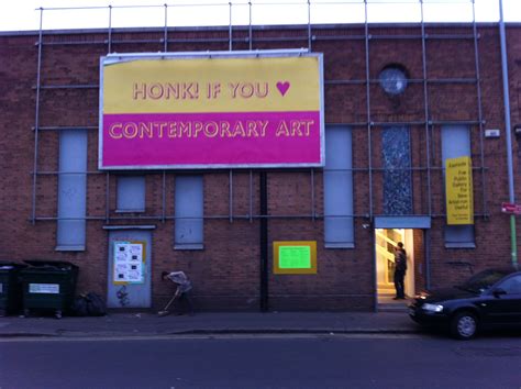 honk if you heart contemporary art billboard on eastside projects gallery building in digbeth
