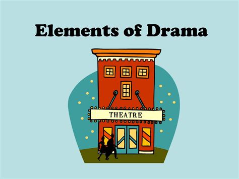 Ppt Elements Of Drama Powerpoint Presentation Free Download Id6240313