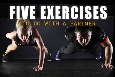 Five Exercises To Do With A Partner