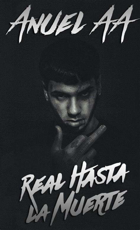 Anuel Aa Real Hasta La Muerte Wallpaper Anuel Aa Muerte Hasta