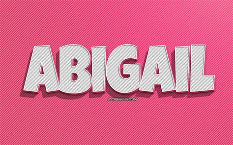 2k Free Download Abigail Pink Lines Background With Names Abigail