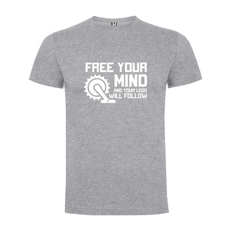 Free Your Mind And Your Legs Will Follow T Shirt Cycle Clothing