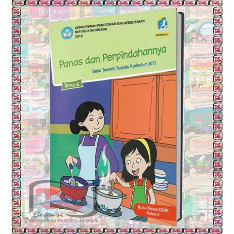 Jual Buku Tematik Terpadu Kelas 5 Sd Tema 6 Semester 2 Kurikulum 2013