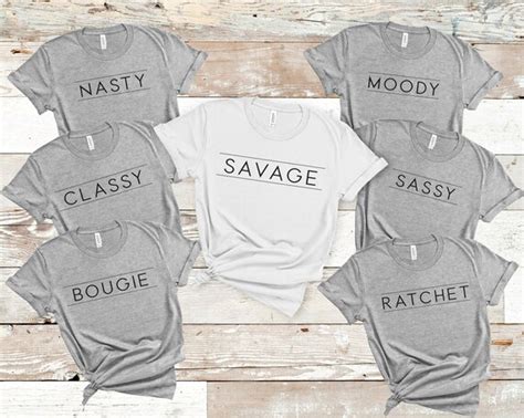 savage bougie ratchet classy sassy moody nasty womens shirt etsy