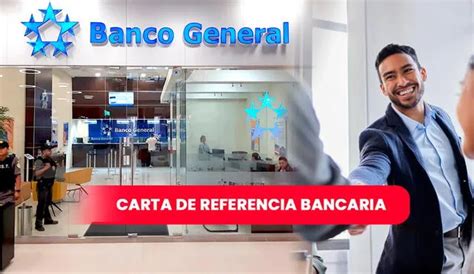 Banco General Panamá ¿cómo Solicitar Carta De Referencia Bancaria