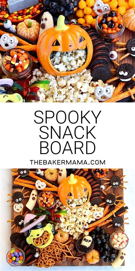 Create At Spooky Snack Board For Halloween That Is Sure To Get All The Ghosts And Goblins E