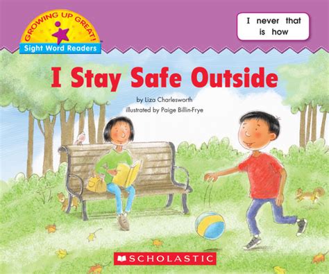I Stay Safe Outside By Liza Charlesworth Scholastic