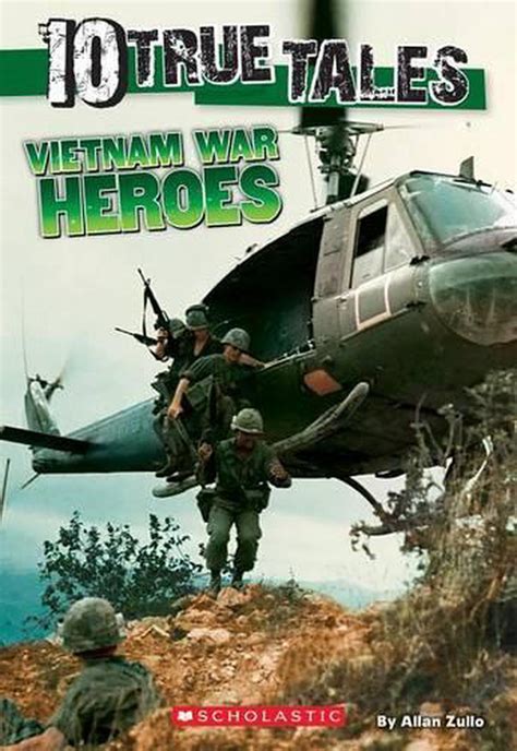10 True Tales Vietnam War Heroes By Allan Zullo English Paperback