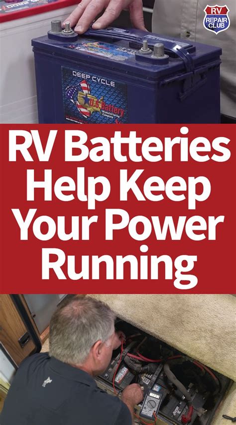 Rv Batteries Help Keep Your Power Running Rv Battery Rv Rv Repair