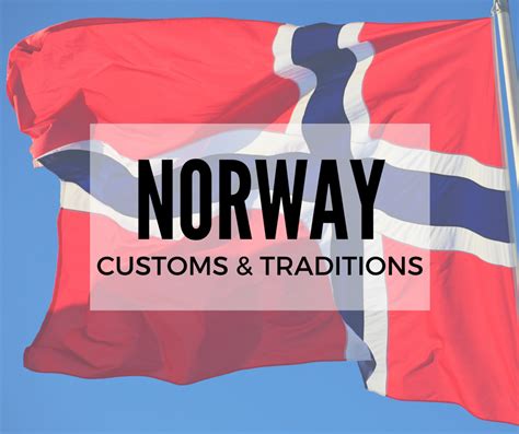 Customs And Traditions In Norway Uk