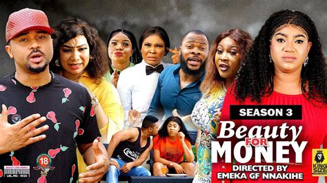 Beauty For Money Season 3 Trending New 2023 Nigerian Movie 2023 Latest Nigerian Nollywood