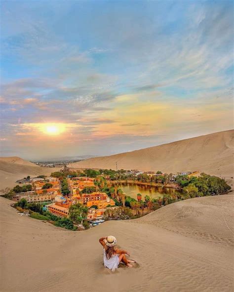 Huacachina Peru A Village Built Around An Oasis In The Desert