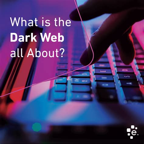 All About The Dark Web Experians My Credit Check Blog