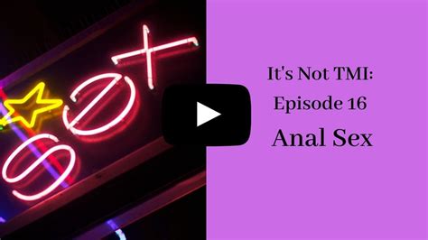 Anal Sex Education Video Telegraph
