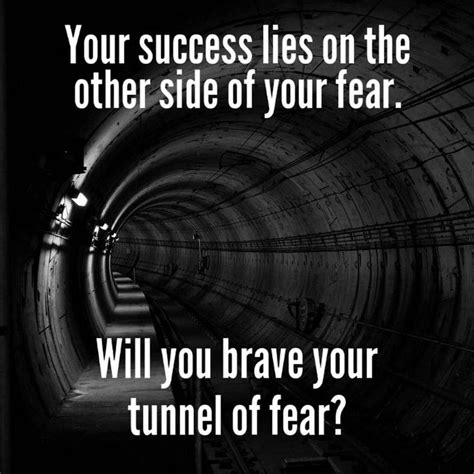 Fear Is Such A Barrier For Me I Tend To Get Paralyzed But I M Working
