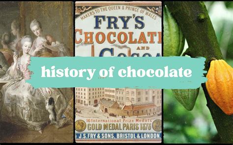 The History Of Chocolate A Timeline Readcacao