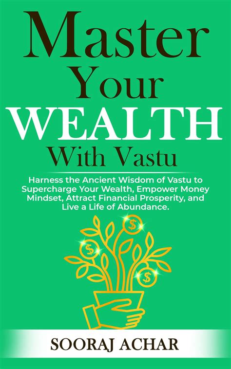 Buy Master Your WEALTH With Vastu: Harness the Ancient Wisdom of Vastu