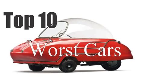 10 Worst Cars Ever Made