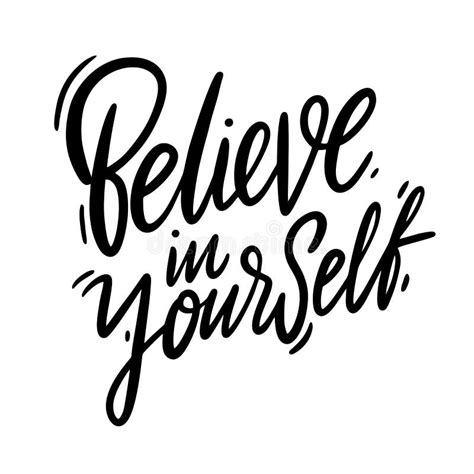 Believe In Yourself Hand Drawn Vector Lettering Isolated On White