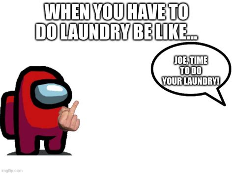 Laundry Imgflip