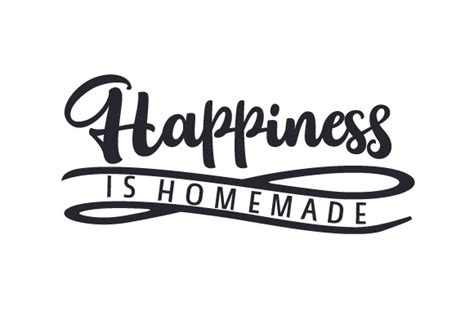 Free Free 237 Happiness Is Homemade Svg SVG PNG EPS DXF File
