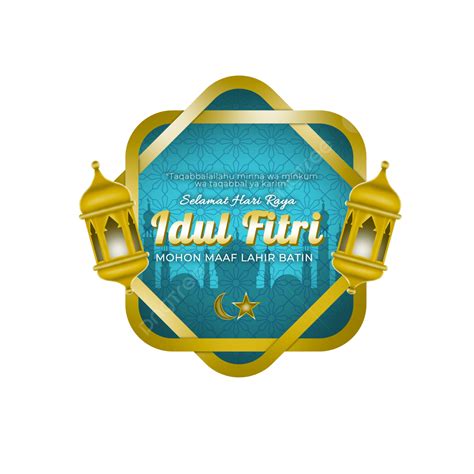 รูปฉลากอิสลาม Selamat Idul Fitri หรูหราในสีเขียว Png Eid Mubarak Eid