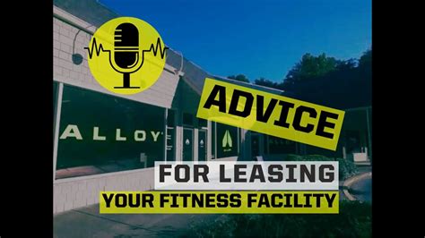 Advice For Negotiating A Lease For Your Fitness Facility - YouTube