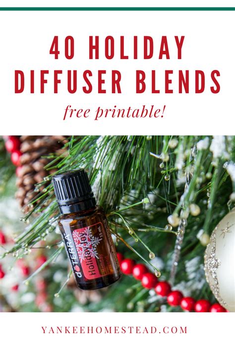 Get A Free Printable Of 40 Holiday Essential Oil Diffuser Blend Recipes