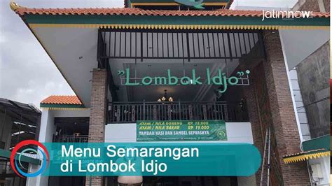 Resto ayam taliwang mbok lombok. Menu Semarangan di Lombok Idjo - YouTube
