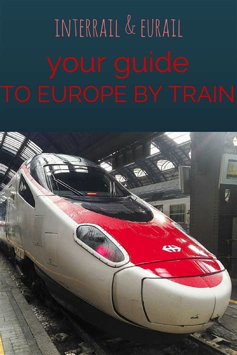 Are You Planning To Travel Europe By Train Heres A Complete Guide To