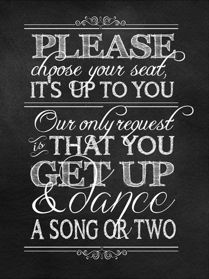 Wedding Ceremony No Seating Planget Up And Dance Sign