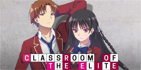 Where To Watch And Read Classroom Of The Elite