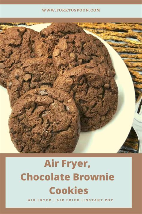 Air Fryer Chocolate Brownie Cookies Fork To Spoon Recipe