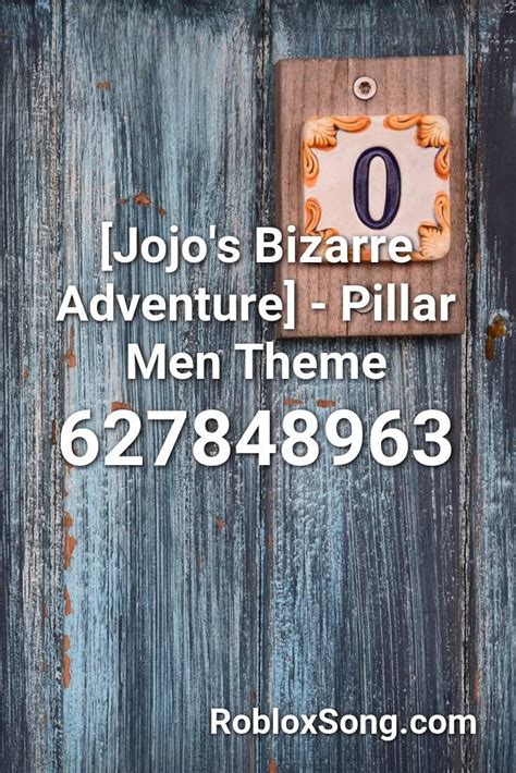 Jojos Bizarre Adventure Pillar Men Theme Roblox Id Roblox Music