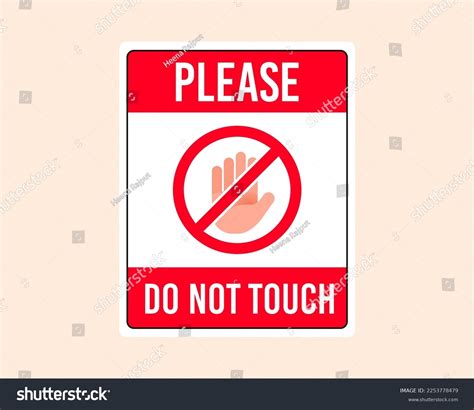 Please Do Not Touch No Entry Stock Vector Royalty Free 2253778479